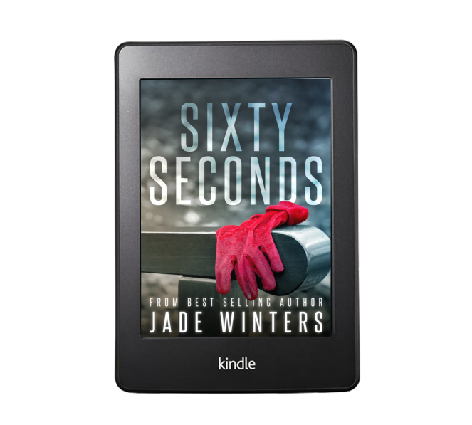 Sixty Seconds - OUT NOW! Jade Winters Author